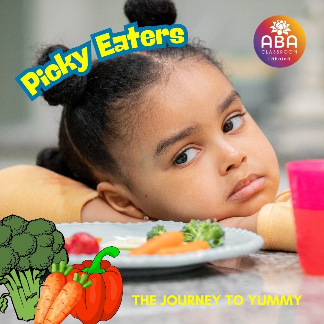 Picky Eaters The Journey to Yummy